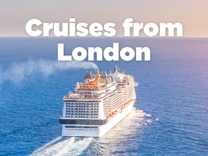 Cruises From London
